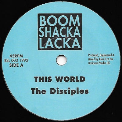 THE DISCIPLES - This World / Dub World
