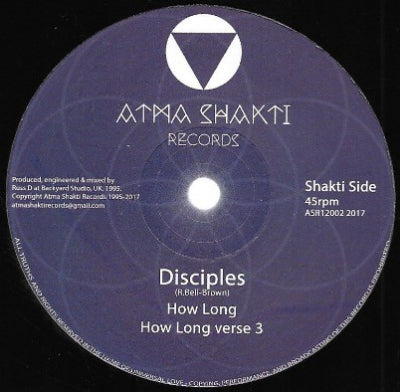 DISCIPLES / VIBRONICS - How Long / Shaka The King