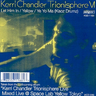 KERRI CHANDLER - Trionisphere VI