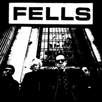 FELLS - Close Your Eyes / Never Be Your Man