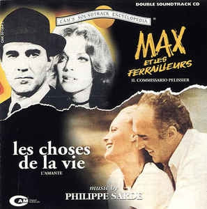 PHILLIPE SARDE - Les Choses De La Vie/Max Et Les Ferrailleurs