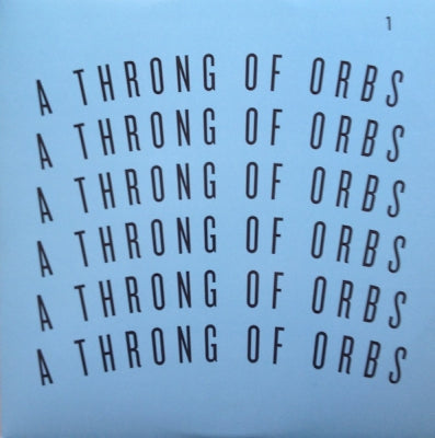 VARIOUS - A Throng Of Orbs 1