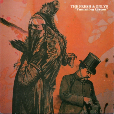THE FRESH & ONLYS - Vanishing Cream / Cloud 9 (Original Version)