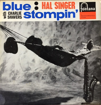 HAL SINGER - Blue Stompin'