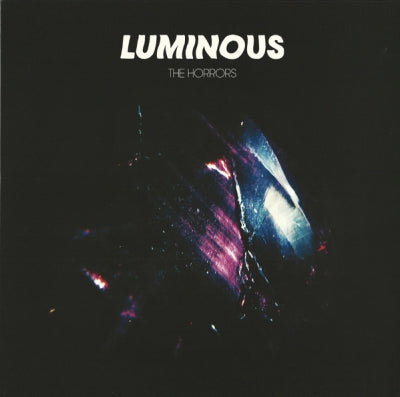 THE HORRORS - Luminous