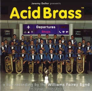 THE WILLIAMS FAIREY BRASS BAND - Acid Brass
