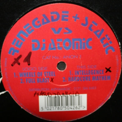 RENEGADE & STATIC VS. DJ ATOMIC - Wheels Of Steel