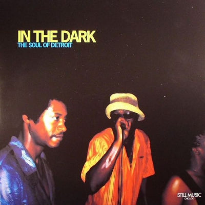 VARIOUS - In The Dark (The Soul Of Detroit)