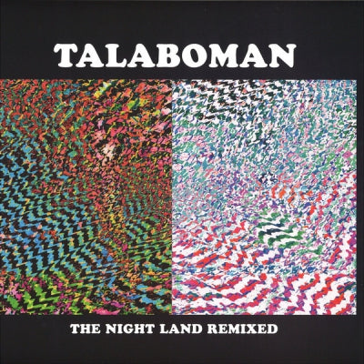TALABOMAN - The Night Land Remixed
