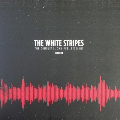 THE WHITE STRIPES - The Complete John Peel Sessions
