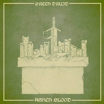 GREEN DRUID - Ashen Blood