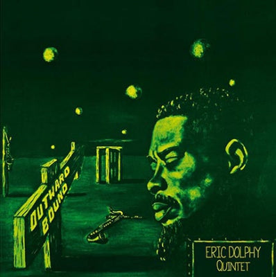 ERIC DOLPHY QUINTET - Outward Bound With Freddie Hubbard