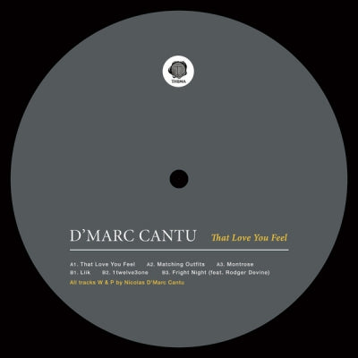 D'MARC CANTU - That Love You Feel