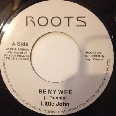 LITTLE JOHN - Be My Wife / Version
