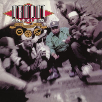 DIAMOND & THE PSYCHOTIC NEUROTICS - Stunts, Blunts & Hip Hop