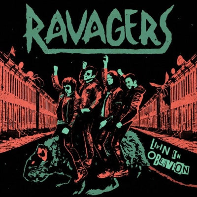 RAVAGERS - Livin In Oblivion