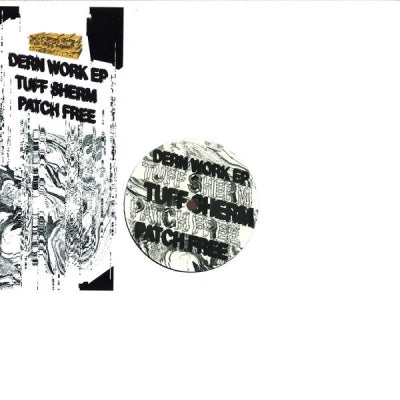 TUFF SHERM & PATCH FREE - Dern Work