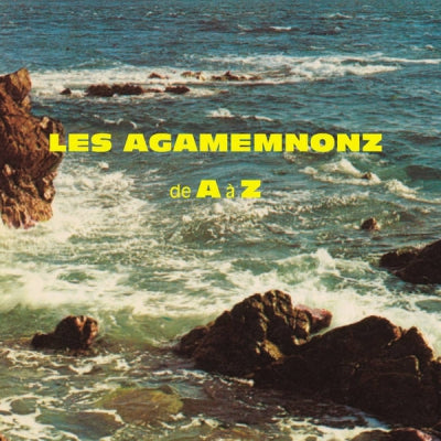 LES AGAMEMNONZ - de A a Z