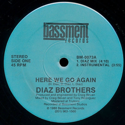 DIAZ BROTHERS - Here We Go Again