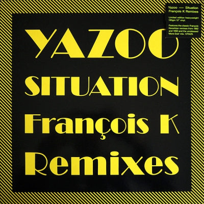 YAZOO  - Situation - The Francois K Remixes