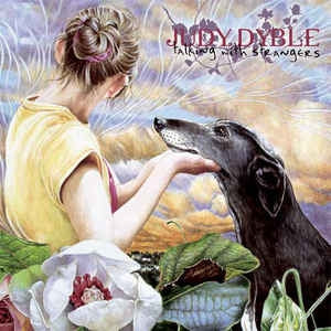 JUDY DYBLE - Talking With Strangers