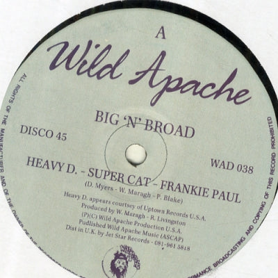 HEAVY D. - SUPER CAT - FRANKIE PAUL / SIR RAFI - Big 'N' Broad / Dub Version