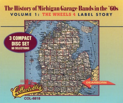 VARIOUS - The History Of Michigan Garage Bands In The '60s Volume 1: The Wheels 4 Label Story