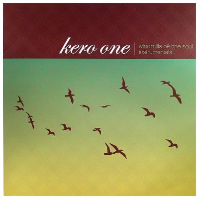 KERO ONE - Windmills Of Soul Instrumentals