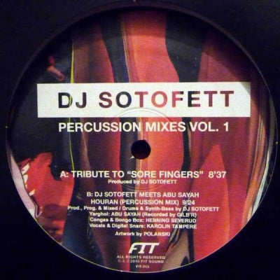 DJ SOTOFETT - Percussion Mixes Vol. 1