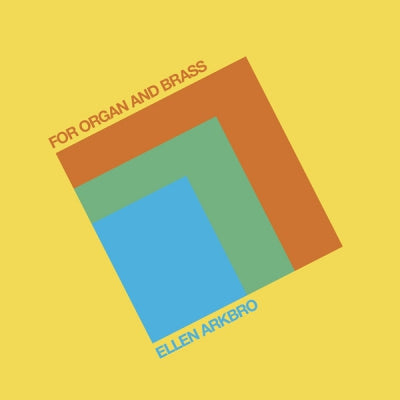 ELLEN ARKBRO - For Organ And Brass