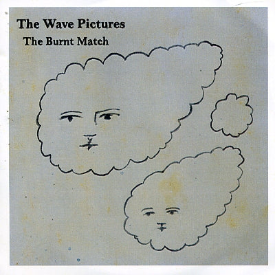 THE WAVE PICTURES - The Burnt Match