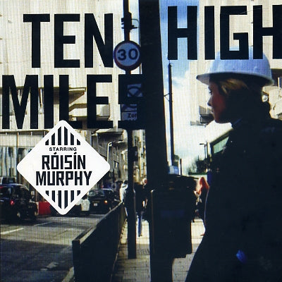 ROISIN MURPHY - Ten Miles High
