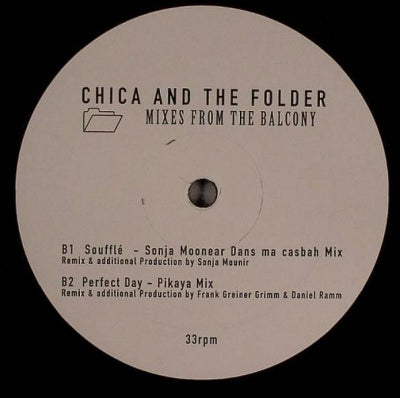 CHICA AND THE FOLDER - Mixes From The Balcony