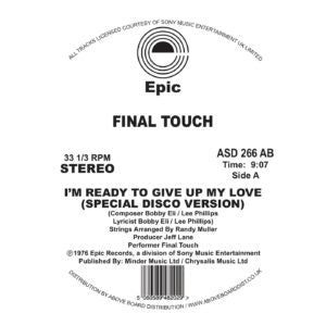 FINAL TOUCH - I'm Ready To Give Up My Love