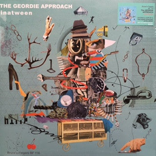 THE GEORDIE APPROACH - Inatween