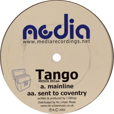 TANGO - Mainline / Sent To Coventry