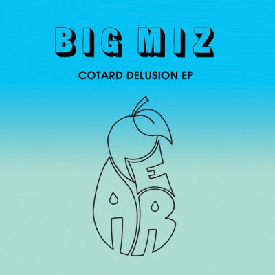 BIG MIZ - Cotard Delusion