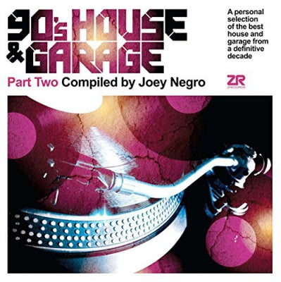 VARIOUS - 90's House & Garage Part Two