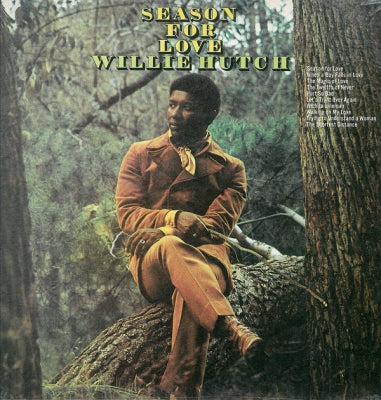 WILLIE HUTCH - Season For Love