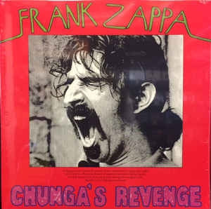 FRANK ZAPPA - Chunga's Revenge