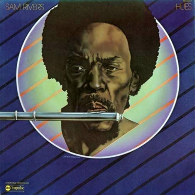 SAM RIVERS - Hues