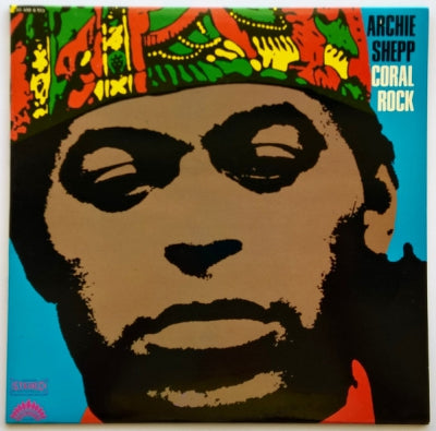 ARCHIE SHEPP - Coral Rock