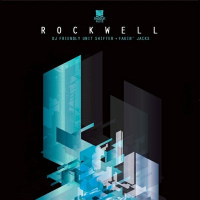 ROCKWELL - DJ Friendly Unit Shifter • Fakin' Jacks