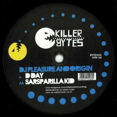 DJ PLEASURE AND ORIGIN - D Day / Sarsparilla Kid
