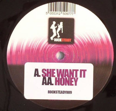 UNKNOWN ARTIST - She Want It / Honey