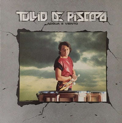 TULLIO DE PISCOPO - Acqua E Viento