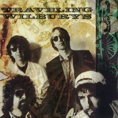TRAVELING WILBURYS - Vol.3