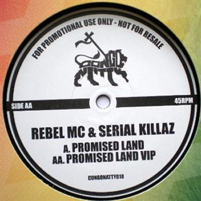 REBEL MC & SERIAL KILLAZ - Promised Land / Promised Land VIP