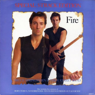 BRUCE SPRINGSTEEN  - Fire