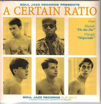 A CERTAIN RATIO - Do The Du / Skipscada